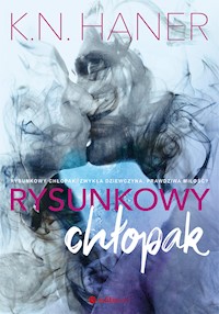 Rysunkowy chłopak - Haner K.N. - ebook + audiobook + książka