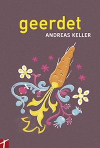 geerdet - Andreas Keller - ebook