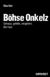 Böhse Onkelz - Klaus Farin - ebook