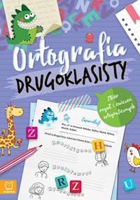Ortografia drugoklasisty - Podgórska Anna - książka