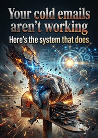 Your cold emails aren't working - Tabitha Blackmere - ebook