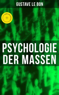 Psychologie der Massen - Gustave Le Bon - ebook