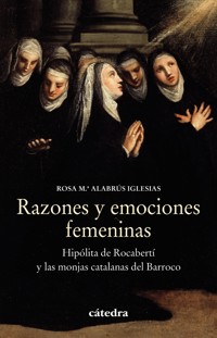 Razones y emociones femeninas - Rosa M.ª Alabrús Iglesias - ebook