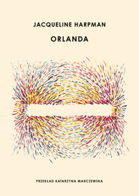 Orlanda - Jacqueline Harpman - ebook + audiobook + książka