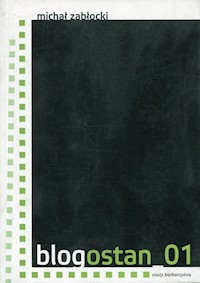 Blogostan 01 - Michał Zabłocki - książka