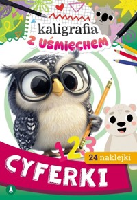 Kaligrafia z uśmiechem. Cyferki - Małgorzata Klich, Anna Horosin - książka