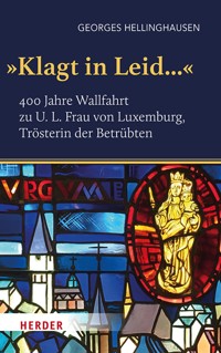 "Klagt in Leid..." - Georges Hellinghausen - ebook