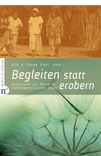 Begleiten statt erobern -  - ebook