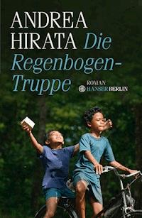 Die Regenbogentruppe - Andrea Hirata - ebook