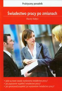Świadectwo pracy po zmianach - Maciej Nałęcz - książka