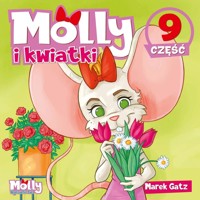 Molly i kwiatki. Część 9 - Marek Gatz - książka