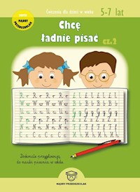 Chcę ładnie pisać Część 2 - Wojciechowska Joanna - książka