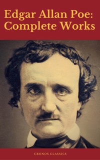 Edgar Allan Poe: Complete Works (Cronos Classics) - Edgar Allan Poe - ebook