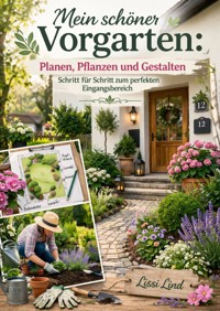 Mein schöner Vorgarten - Lissi Lind - ebook