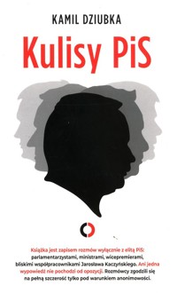 Kulisy PiS - Dziubka Kamil - ebook + audiobook + książka