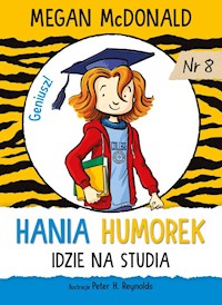 Hania Humorek idzie na studia - Megan McDonald - książka