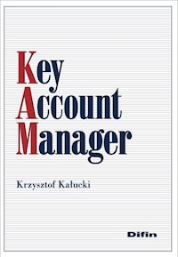 Key Account Manager - Krzysztof Kałucki - książka