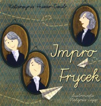 Impro Frycek - Huzar-Czub Katarzyna - książka