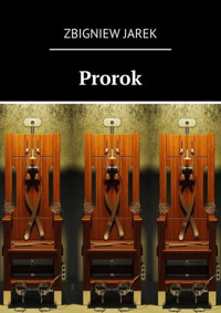Prorok - Jarek Zbigniew - ebook