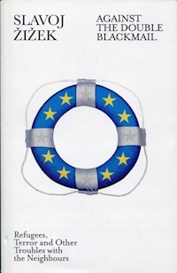 Against the Double Blackmail - Zizek Slavoj - książka