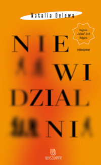 Niewidzialni - Delewa Natalia - ebook + audiobook + książka