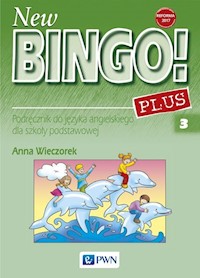 New Bingo! 3 Plus Podręcznik do języka angielskiego - Wieczorek Anna - książka