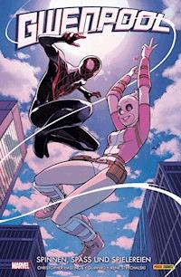 Gwenpool 2 - Spinnen, Spass und Spielerein - Christopher Hastings - ebook