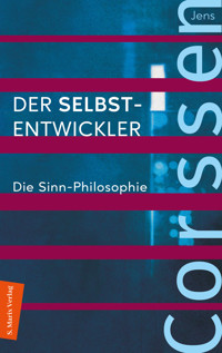 Der Selbst-Entwickler - Jens Corssen - ebook