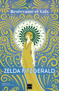Resérvame el vals - Fitzgerald Zelda - ebook