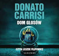 Dom Głosów - Donato Carrisi - ebook + audiobook + książka