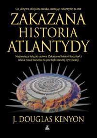 Zakazana historia Atlantydy - Kenyon J. Douglas - książka