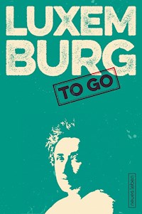 LUXEMBURG to go -  - ebook