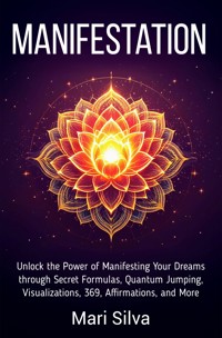 Manifestation - Mari Silva - ebook