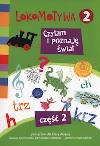 Lokomotywa 2 Czytam i poznaję świat Podręcznik Część 2 -  - książka