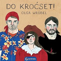 Do kroćset! - Wróbel Olga - książka