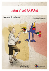 Joan y los pájaros (epub) - Mónica Rodríguez Suárez - ebook