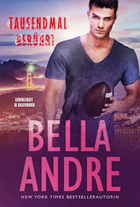 Tausendmal berührt  (Leidenschaft in Kalifornien) - Bella Andre - ebook