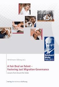 A Fair Deal on Talent - Fostering Just Migration Governance -  - ebook