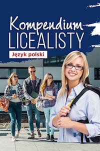 Kompendium licealisty Język polski - Agnieszka Nożyńska-Demianiuk - książka