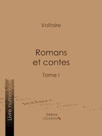 Romans et contes - Voltaire - ebook
