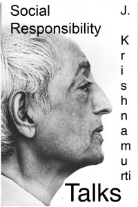 Social Responsibility - Krishnamurti J. - ebook