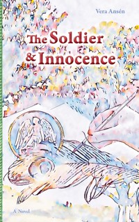 The Soldier & Innocence - Vera Ansén - ebook