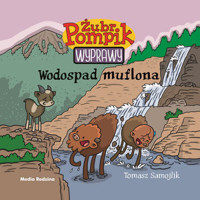 Wodospad muflona. Żubr Pompik. Wyprawy - Tomasz Samojlik - książka