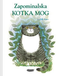 Zapominalska kotka Mog - Judith Kerr - książka