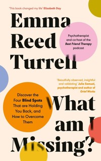 What am I Missing? - Turrell Emma Reed - książka