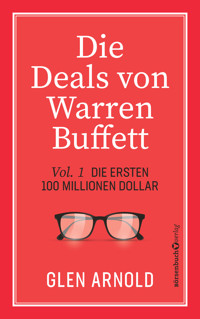Die Deals von Warren Buffett - Vol. 1 - Glen Arnold - ebook