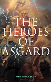 The Heroes of Asgard - Annie Keary - ebook