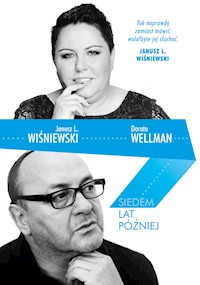 Siedem lat później - Dorota Wellman - książka