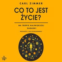 Co to jest życie? - Zimmer Carl - ebook + audiobook + książka