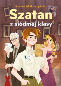 Szatan z siódmej klasy - Kornel Makuszyński - ebook + audiobook + książka